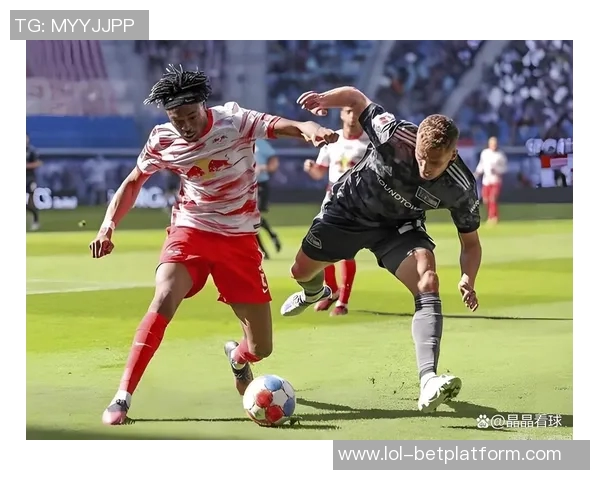 德甲激战莱比锡大胜巴萨红牌争议引发全场热议